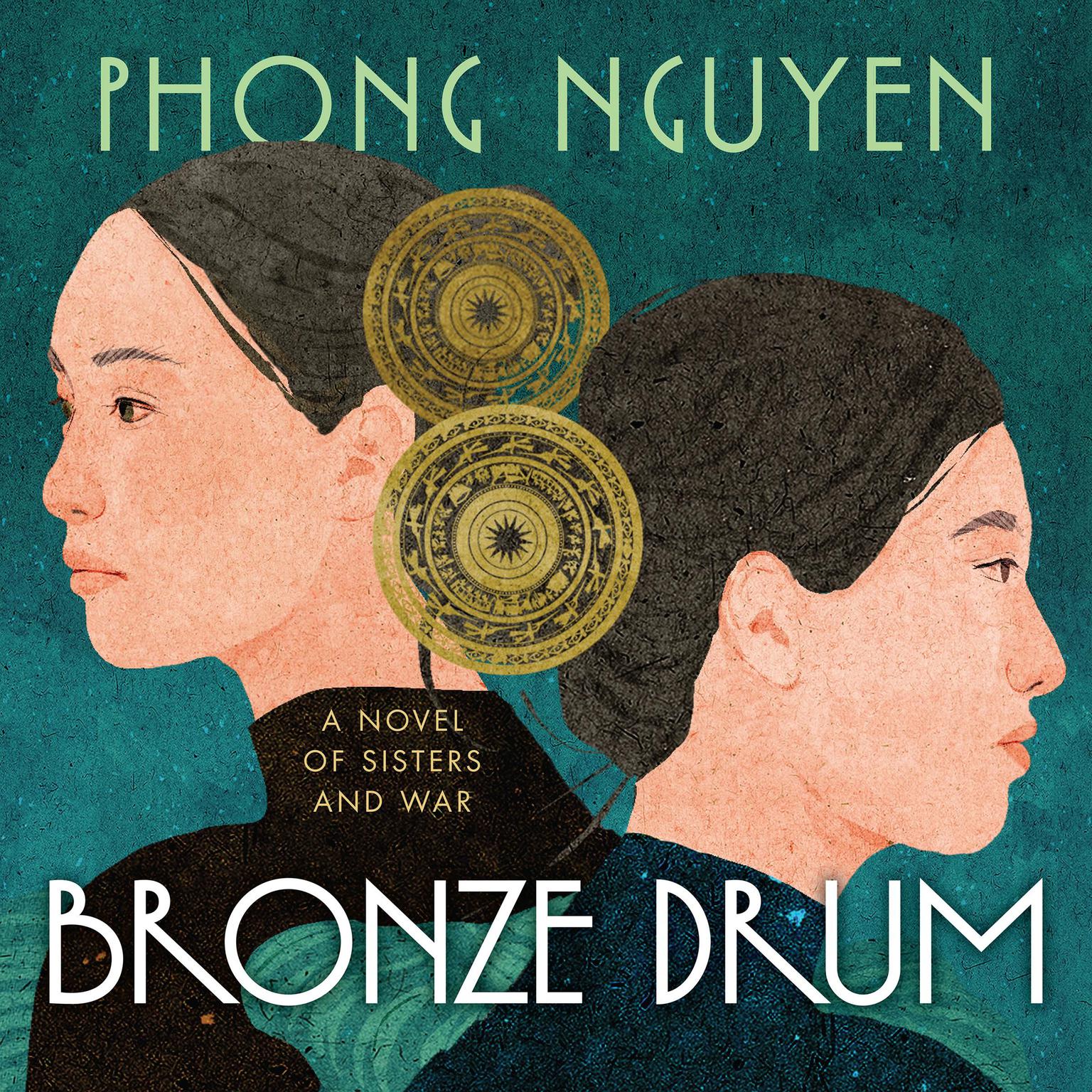Bronze Drum Audiobook, by Phong Nguyen