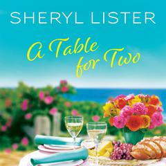 A Table for Two Audiobook, by Sheryl Lister