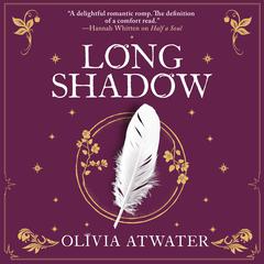 Longshadow Audiobook, by Olivia Atwater
