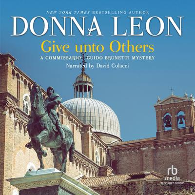 Give Unto Others Audiobook, by Donna Leon