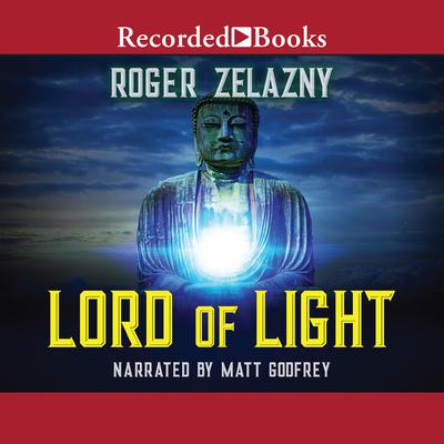Lord of Light Audiobook, by Roger Zelazny