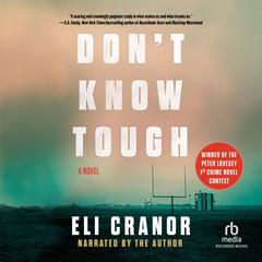 Don't Know Tough Audiobook, by Eli Cranor