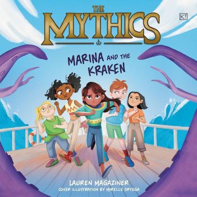 The Mythics #1: Marina and the Kraken Audiobook, by Lauren Magaziner