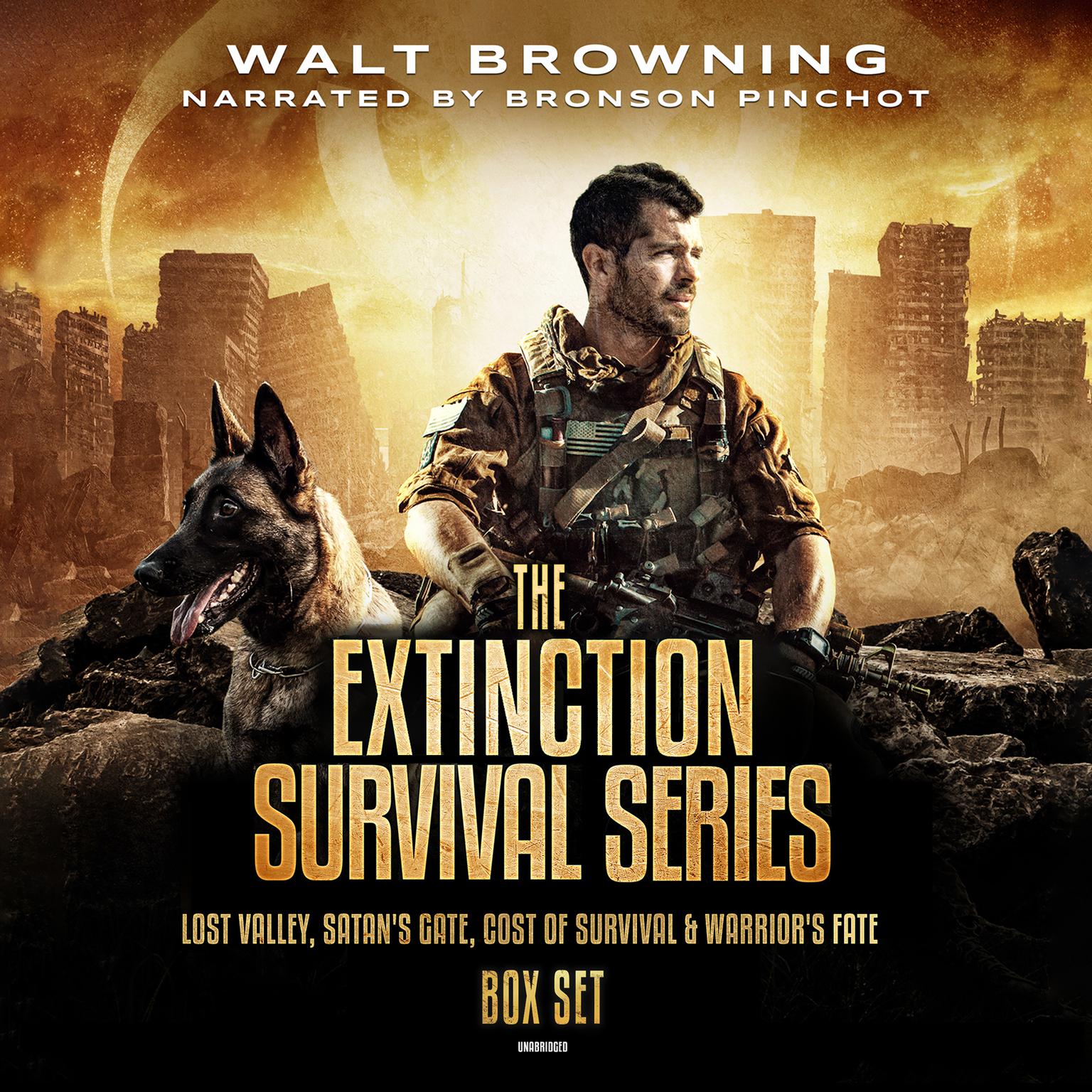 The Extinction Survival Series Box Set: Lost Valley, Satans Gate, Cost of Survival & Warriors Fate Audiobook, by Walt Browning