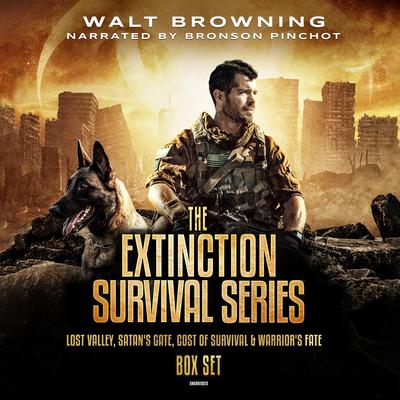The Extinction Survival Series Box Set: Lost Valley, Satans Gate, Cost of Survival & Warriors Fate Audiobook, by Walt Browning