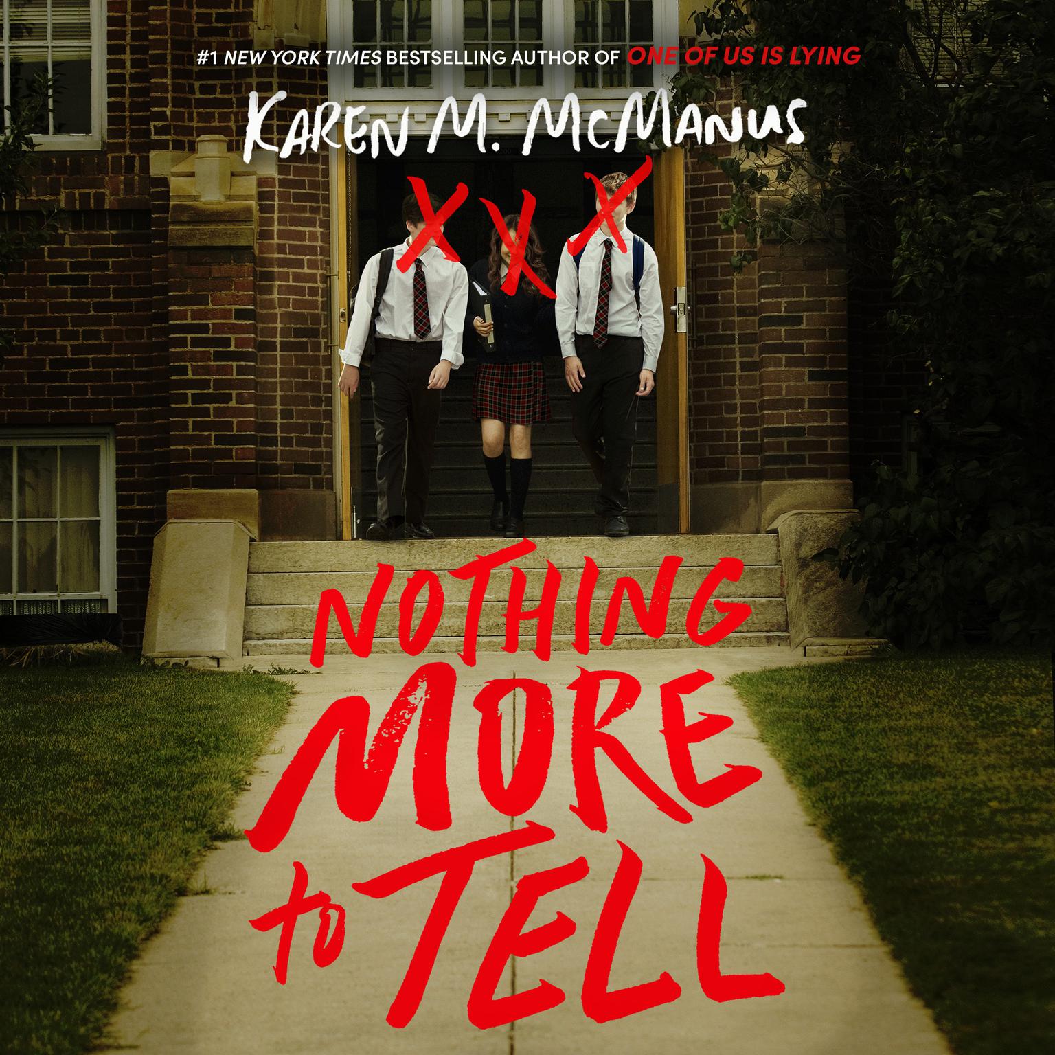 Nothing More to Tell Audiobook, by Karen M. McManus
