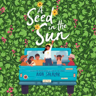 A Seed in the Sun Audiobook, by 
