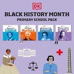 DK Life Stories: Black History Month Audiobook, by DK  Books