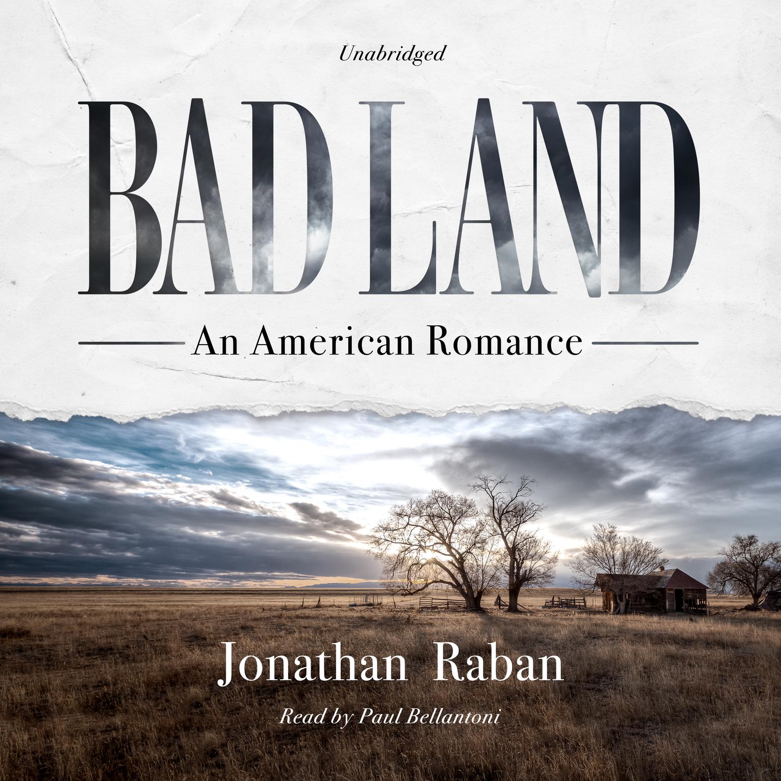 Bad Land: An American Romance Audiobook