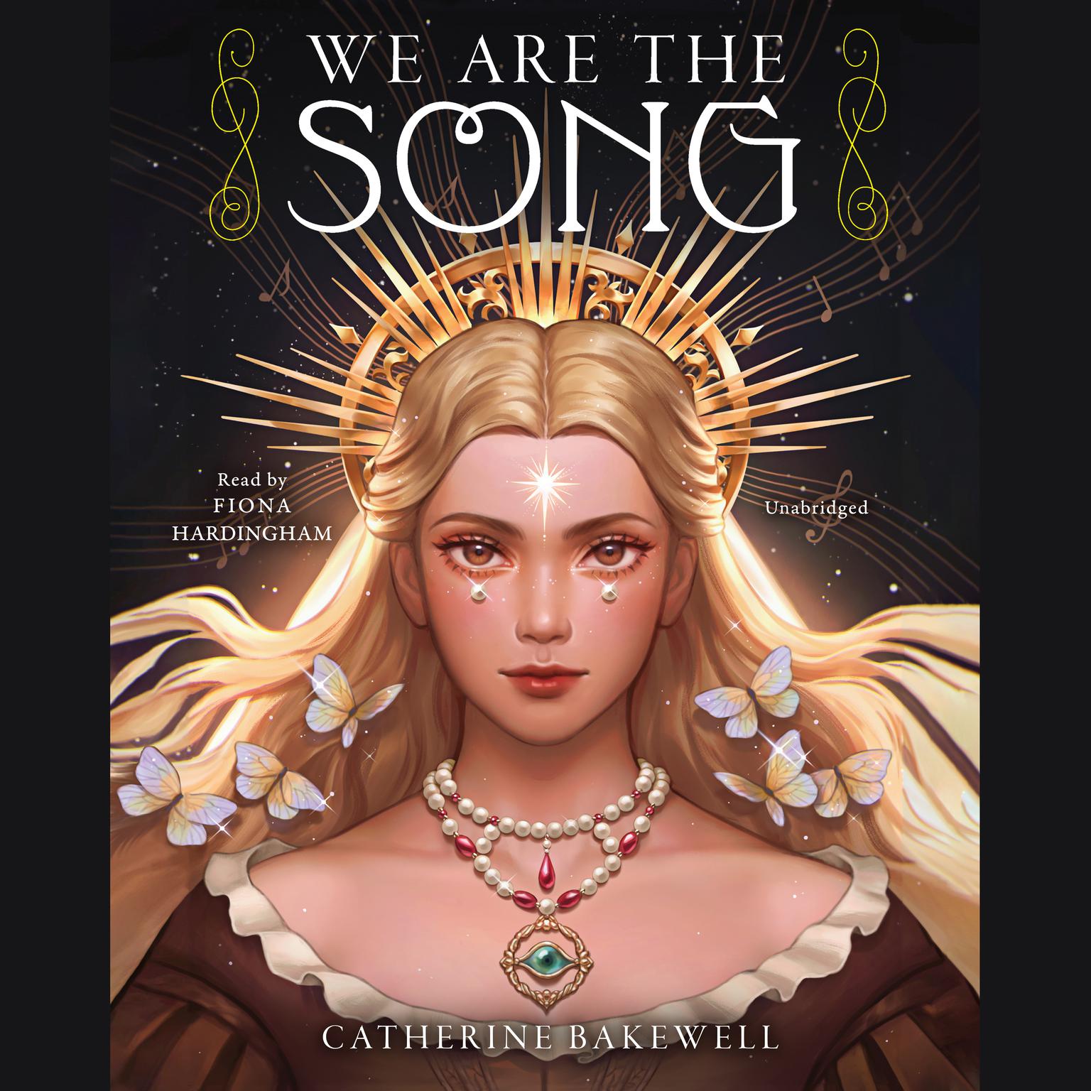 We Are the Song Audiobook, by Catherine Bakewell