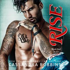 Rise Audiobook, by Cassandra Robbins