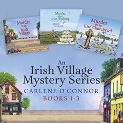 An Irish Village Mystery Bundle, Books 1-3 Audiobook, by 