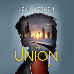 The Union Audiobook, by Leah Vernon