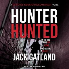 Hunter Hunted Audiobook, by 