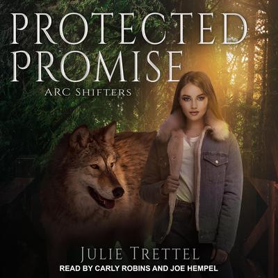 Protected Promise Audiobook, by Julie Trettel