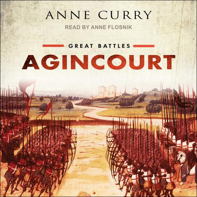 Agincourt Audiobook, by Anne Curry