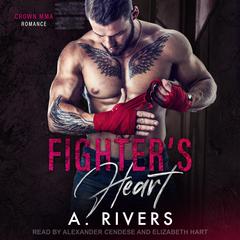Fighter's Heart Audiobook, by A. Rivers