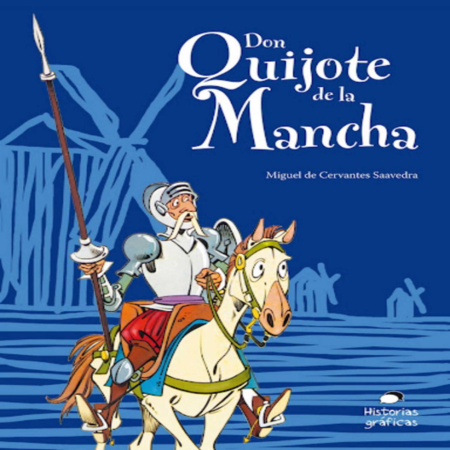 Don Quijote de la Mancha (Abridged) Audiobook, by Miguel de Cervantes