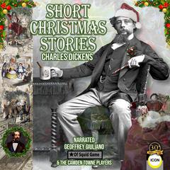 Some Short Christmas Stories Audiobook, by Charles Dickens