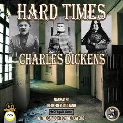 Hard Times Audiobook, by Charles Dickens