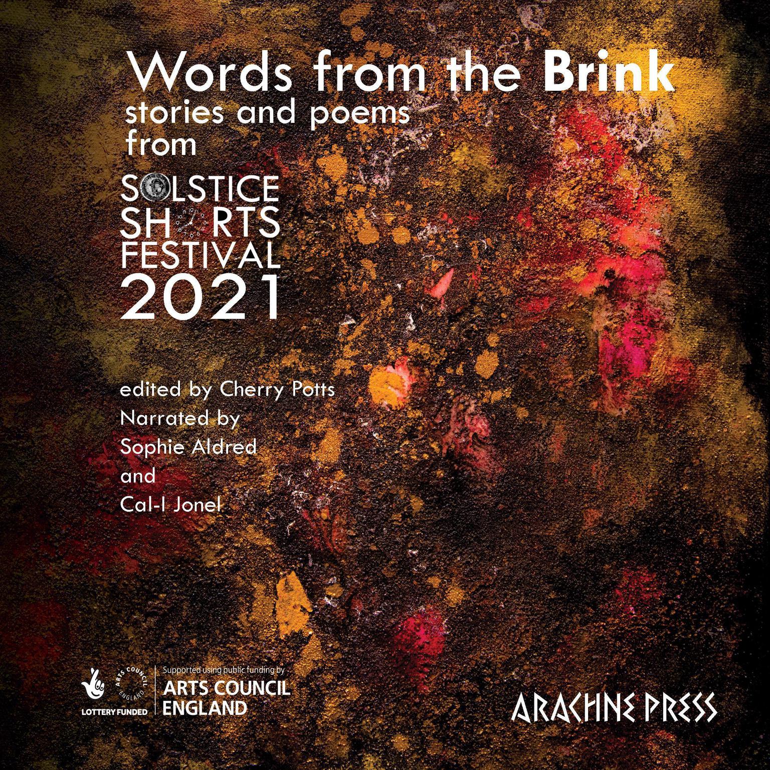 Words from the Brink: Stories and Poems from Solstice Shorts Festival 2021 Audiobook, by Cherry Potts