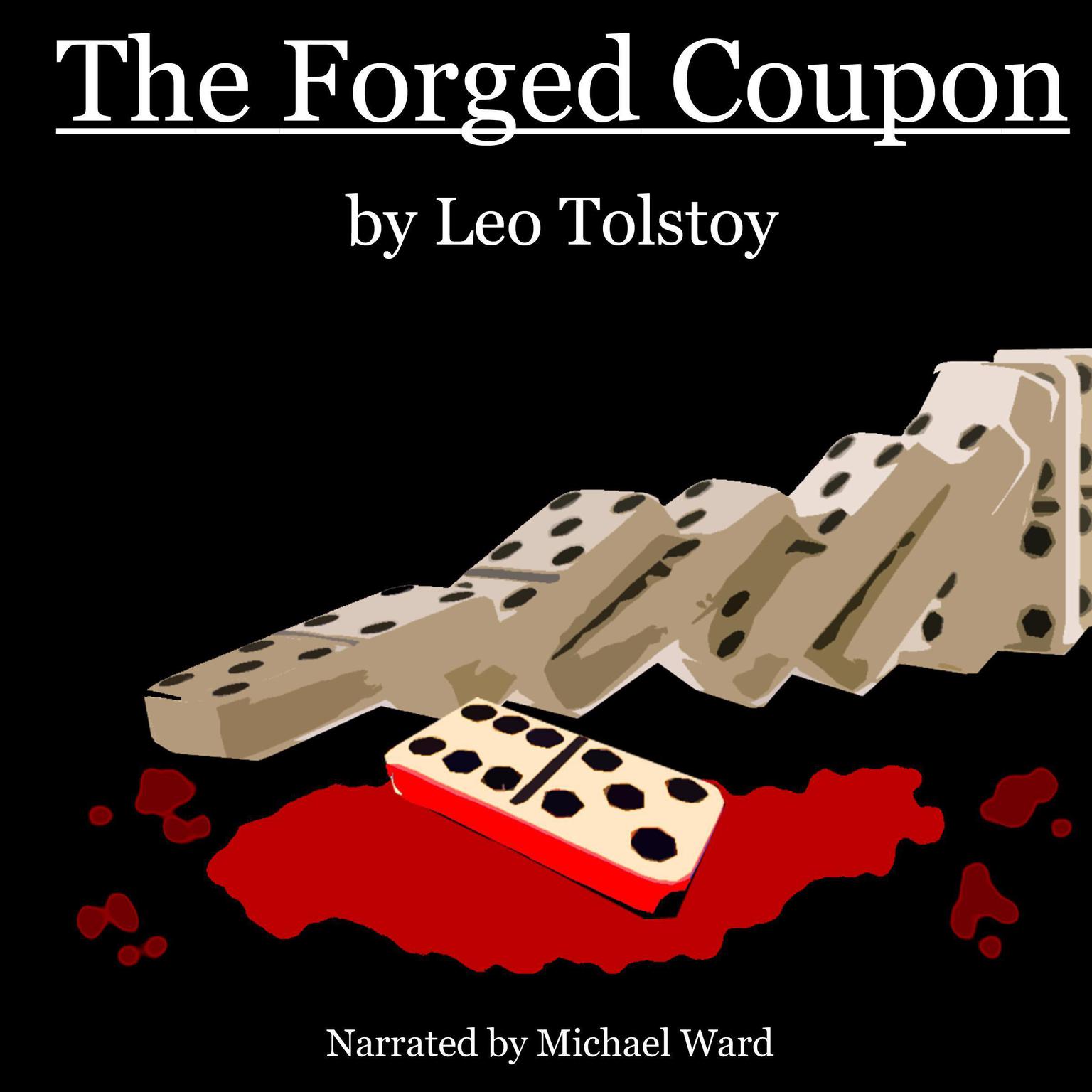 The Forged Coupon Audiobook, by Leo Tolstoy