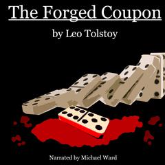 The Forged Coupon Audiobook, by 