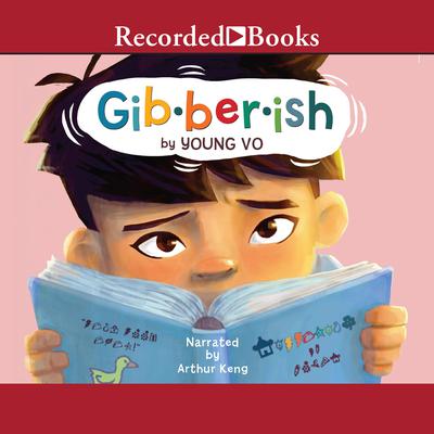 Gibberish Audiobook, by Young Vo