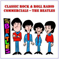 Classic Rock & Rock Radio Commercials - The Beatles Audiobook, by The Beatles
