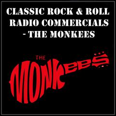 Classic Rock & Rock Radio Commercials - The Monkees Audiobook, by The Monkees