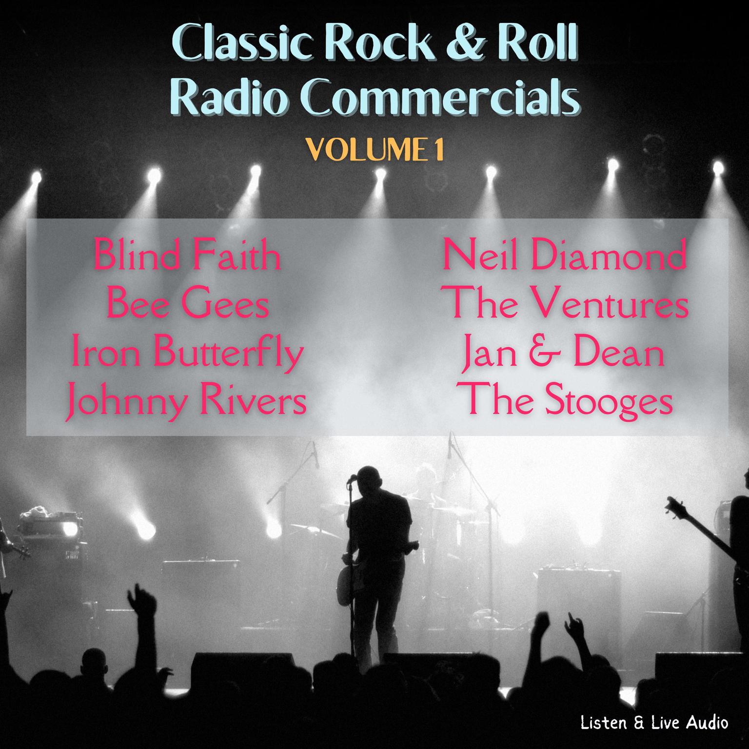Classic Rock & Rock Radio Commercials - Volume 1 Audiobook, by Bee Gees