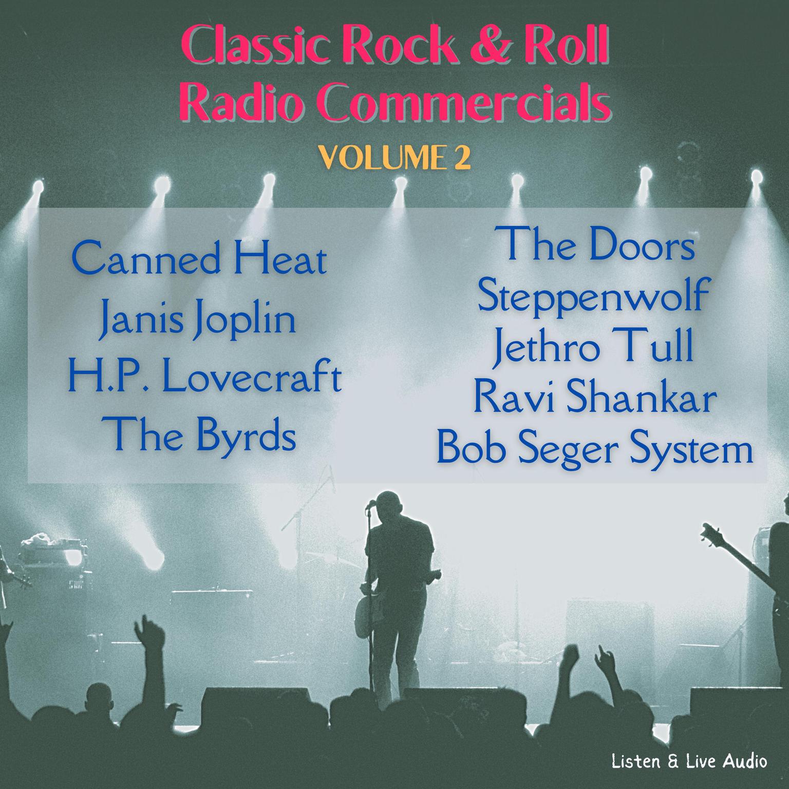 Classic Rock & Rock Radio Commercials - Volume 2 Audiobook, by H. P. Lovecraft
