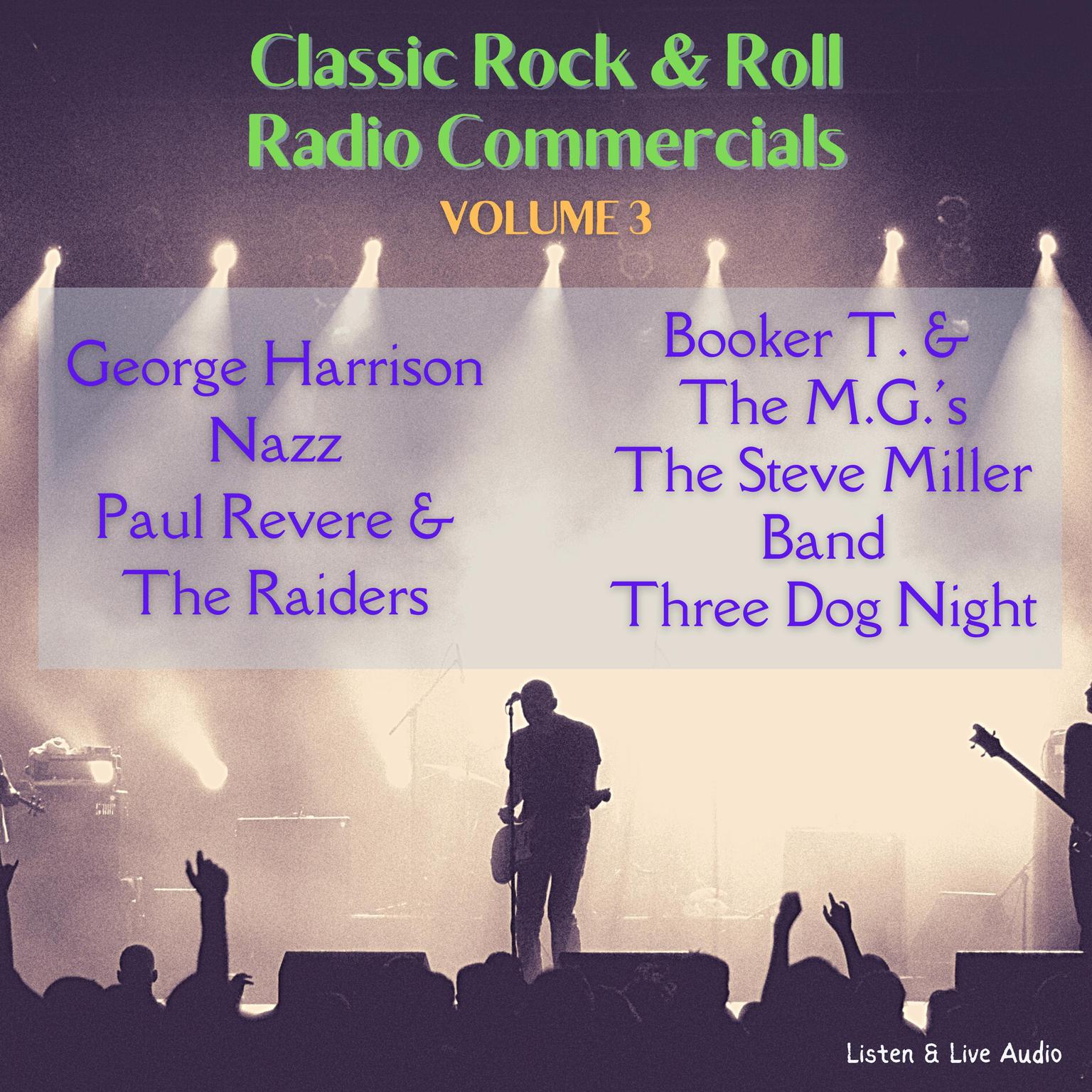Classic Rock & Rock Radio Commercials - Volume 3 Audiobook, by Booker T. & The M.G.'s
