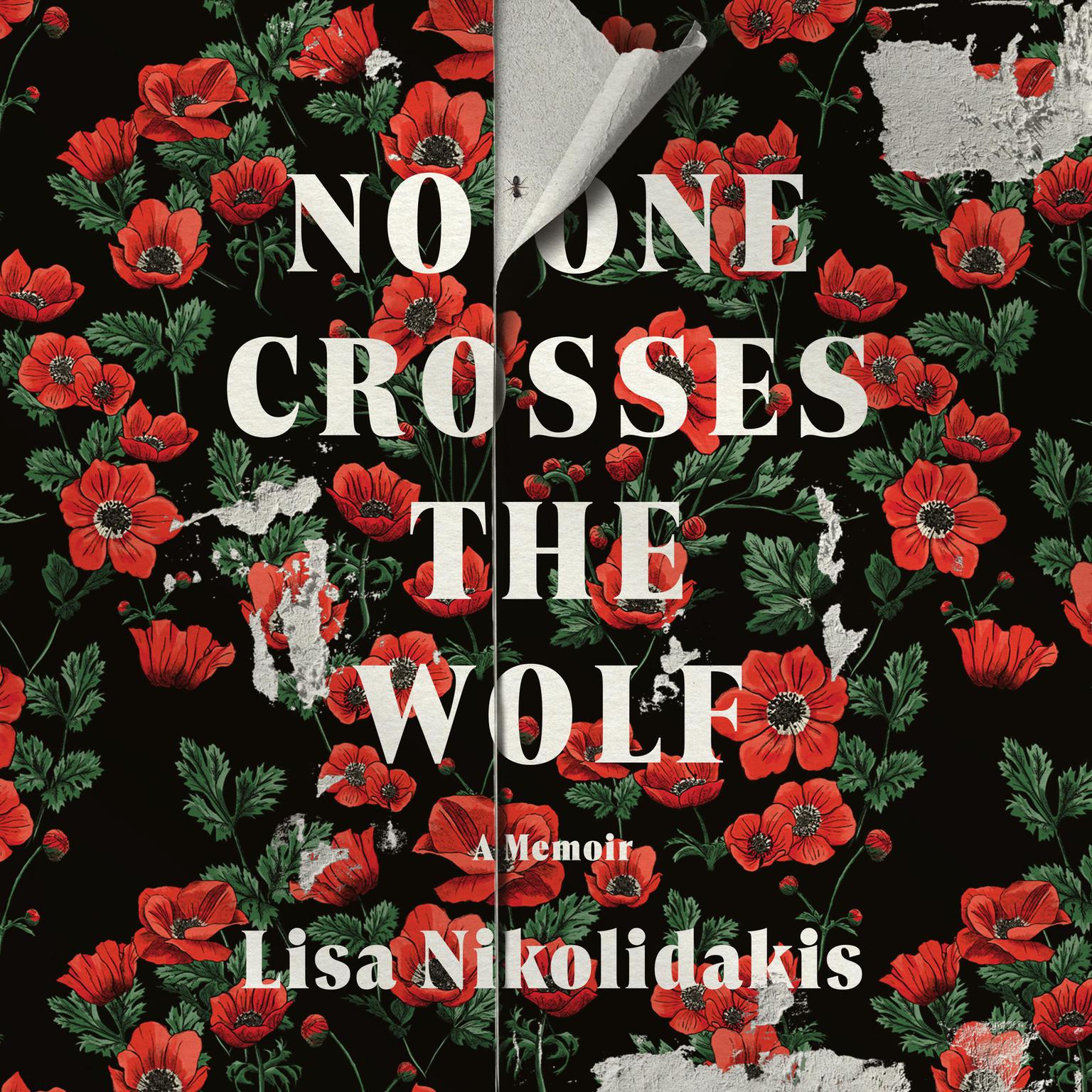 No One Crosses the Wolf: A Memoir Audiobook, by Lisa Nikolidakis
