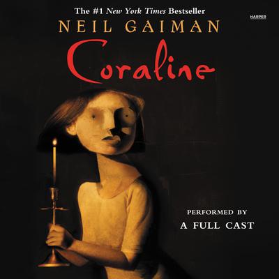 Coraline Audiobook, by Neil Gaiman
