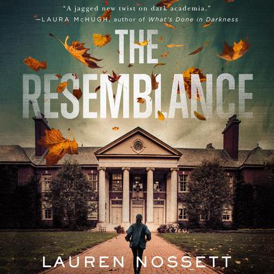 The Resemblance: A Novel Audiobook, by Lauren Nossett