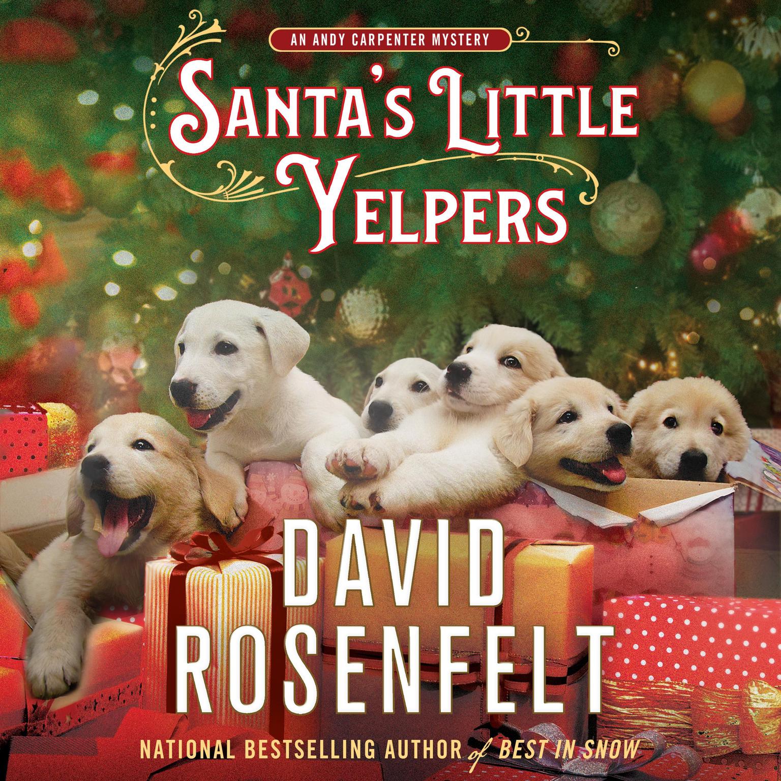 Santas Little Yelpers Audiobook, by David Rosenfelt