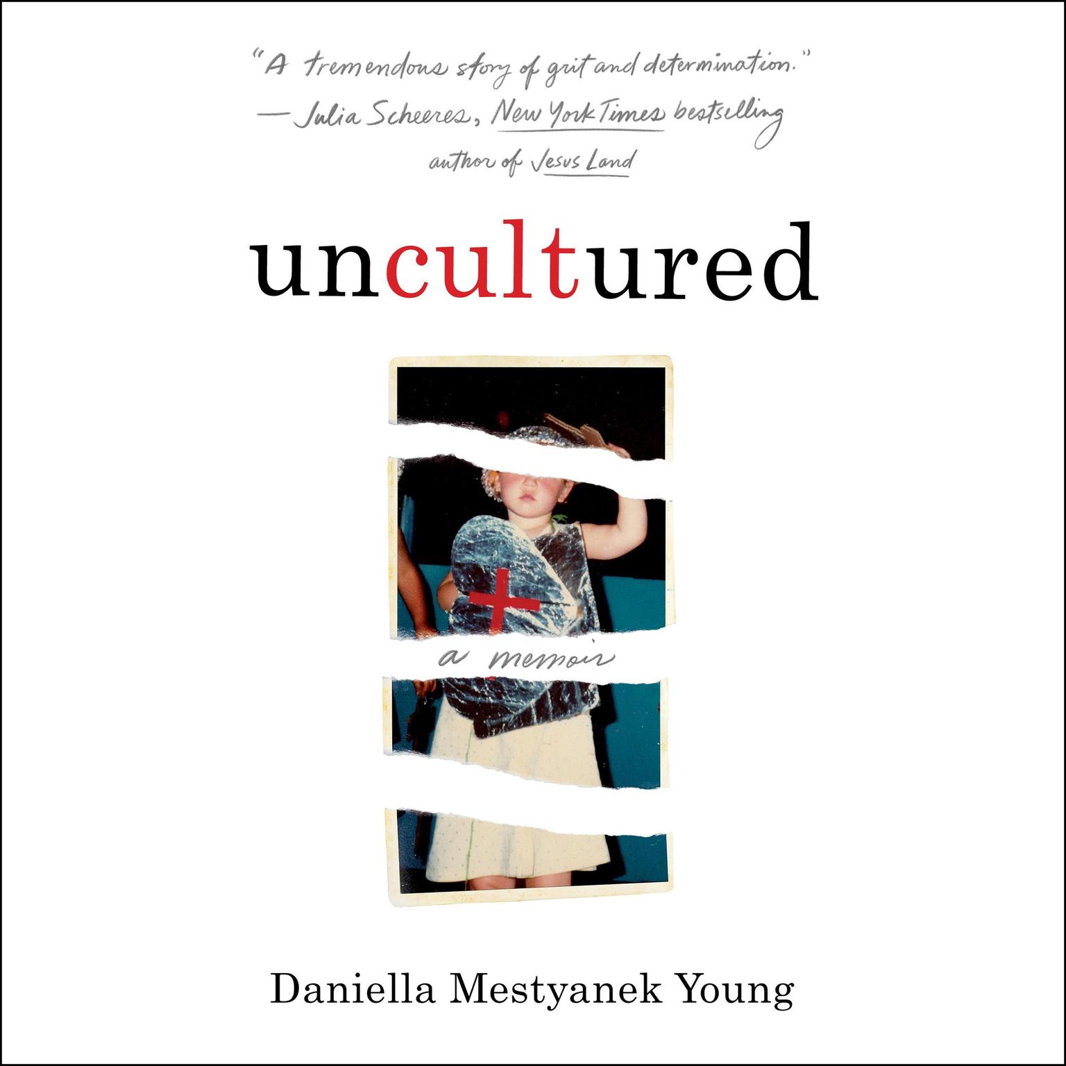 Uncultured: A Memoir Audiobook, by Daniella Mestyanek Young