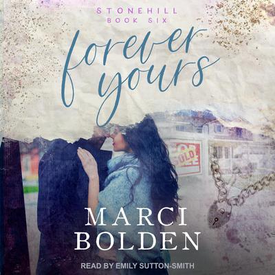 Forever Yours Audiobook, by Marci Bolden