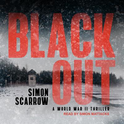 Blackout Audiobook, by Simon Scarrow