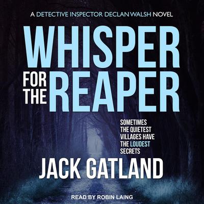 Whisper for the Reaper Audiobook, by Jack Gatland