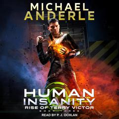 Human Insanity Audiobook, by Michael Anderle