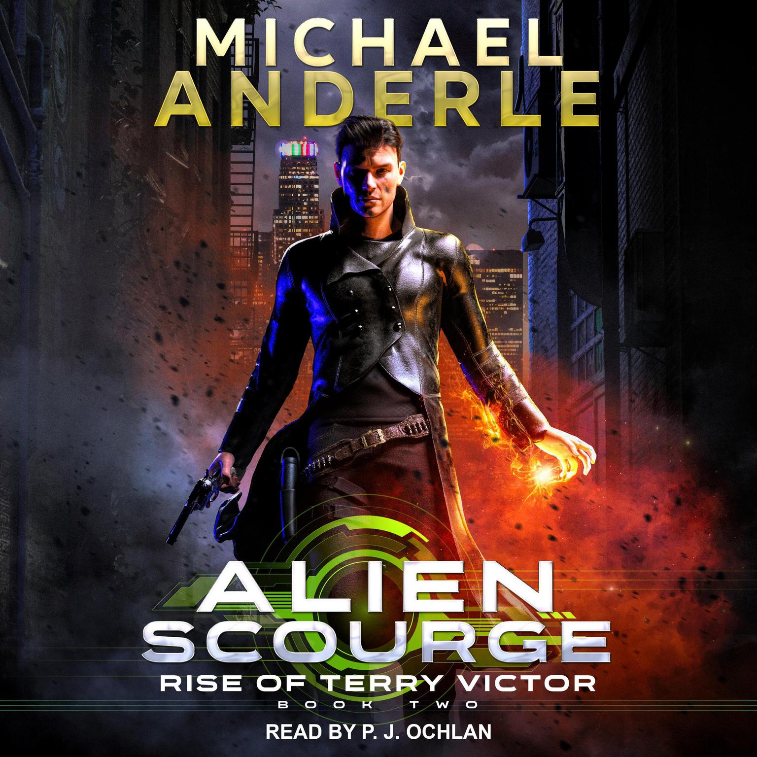 Alien Scourge Audiobook, by Michael Anderle