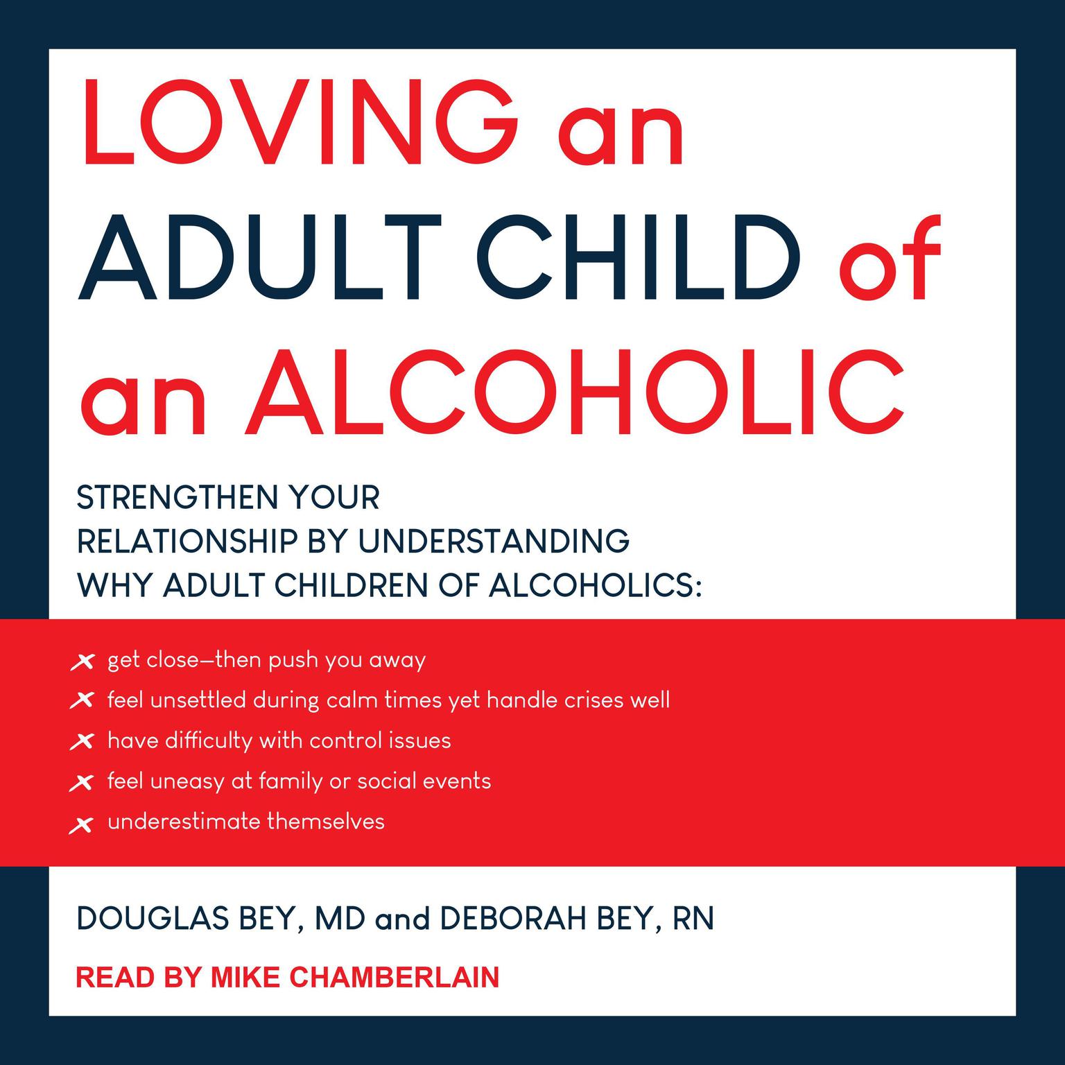 Loving an Adult Child of an Alcoholic Audiobook, by Deborah Bey