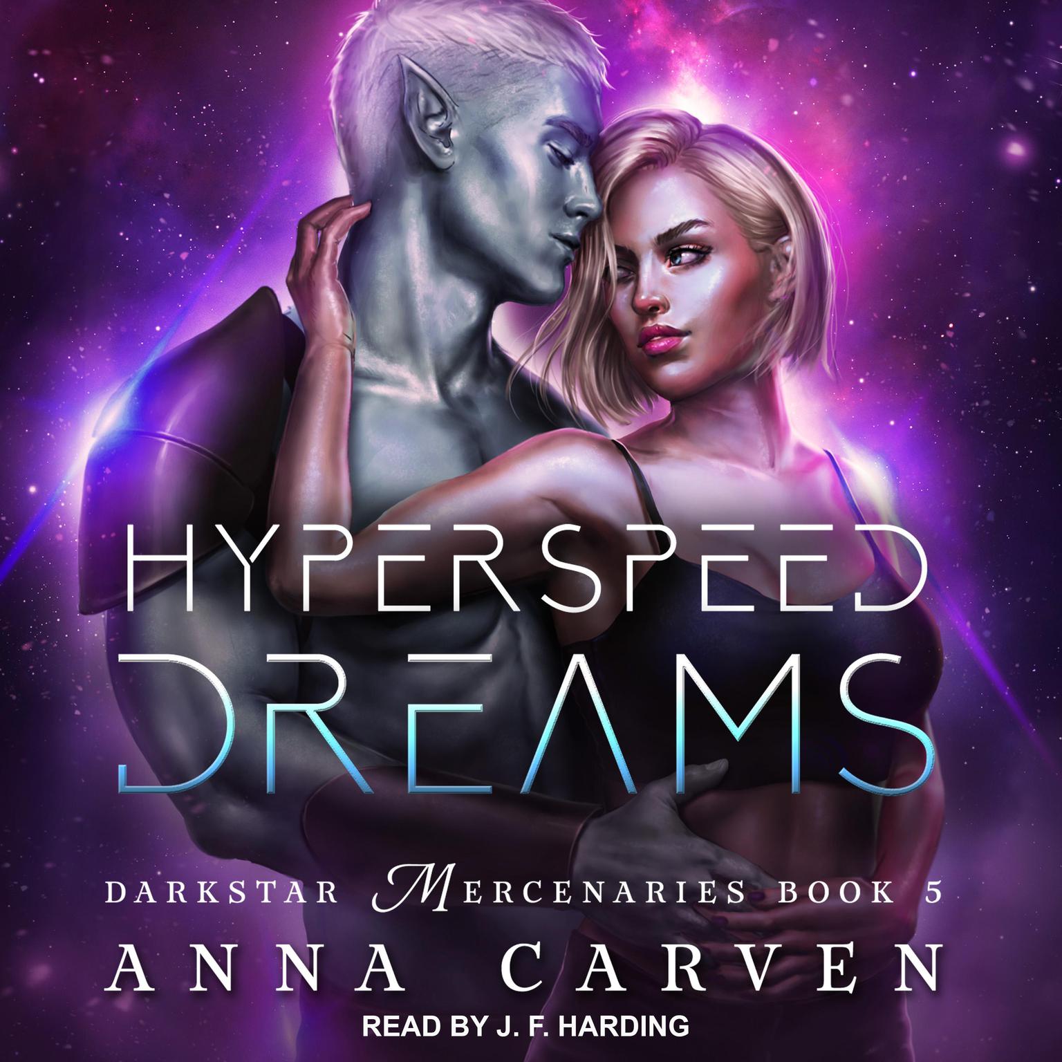 Hyperspeed Dreams Audiobook, by Anna Carven