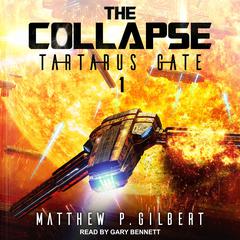 Tartarus Gate Audiobook, by Matthew P. Gilbert