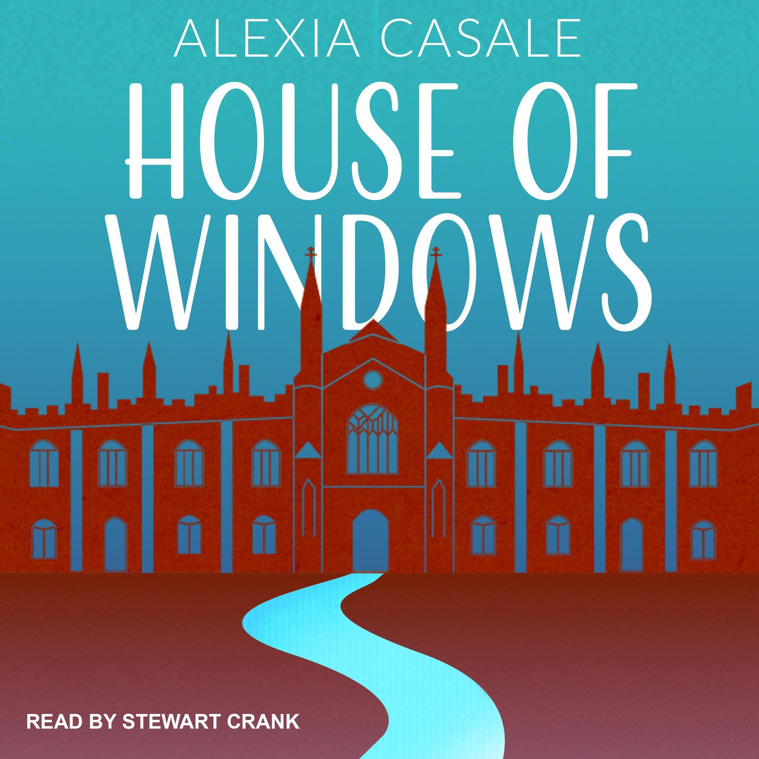 House of Windows Audiobook, by Alexia Casale