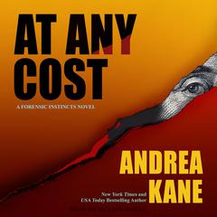 At Any Cost Audiobook, by Andrea Kane