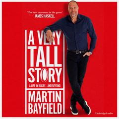 A Very Tall Story Audiobook, by Martin Bayfield
