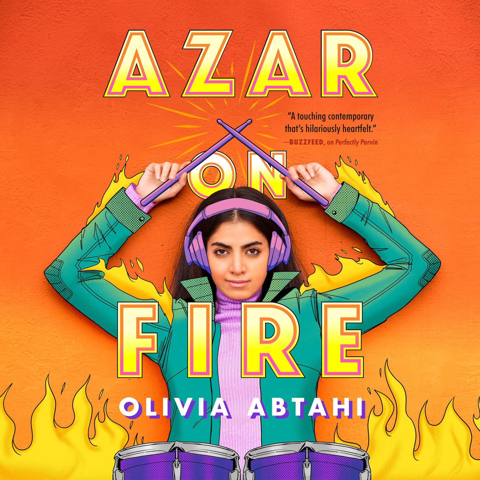 Azar on Fire Audiobook, by Olivia Abtahi